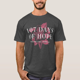 107 dagen van hoop Kamala-familie T-shirt
