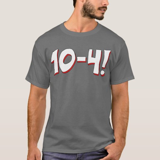 10-4 t-shirt (Voorkant)