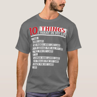 10 dingen die ik in mijn leven meer auto's wil (13 t-shirt