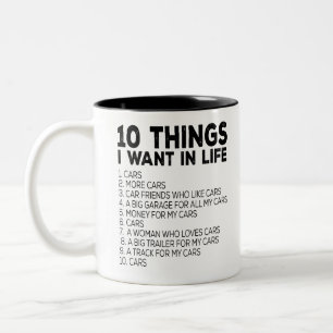 10 dingen die ik in mijn leven wil 1. Auto's 2. Me Tweekleurige Koffiemok