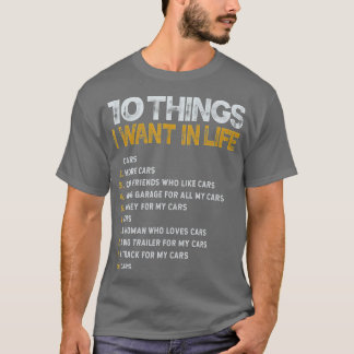10 dingen die ik in mijn leven wil hebben meer aut t-shirt