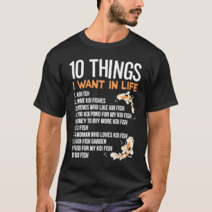 10 Dingen die ik wil in het leven Idee voor een K T-shirt