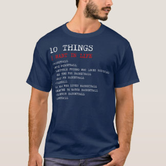 10 dingen die ik wil in mijn leven Basketbal T-shirt