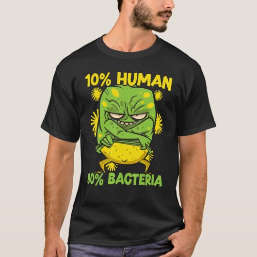 10 Human 90 Bacteria Science   Microbiology Scient T-shirt (Voorkant)