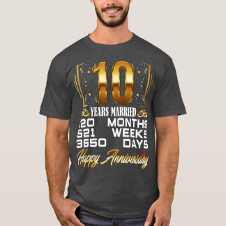 10 jaar gehuwd - Funny 10th Wedding Jubileum T-shirt