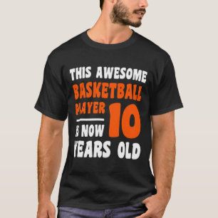 10 Jaar Oud Gelukkig 10e Verjaardag Basketbal 10e T-shirt