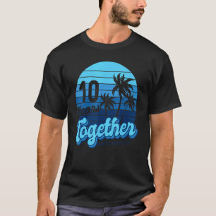 10 jaar samen cruisen koppels 10e verjaardag t-shirt