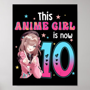 10-jarig meisje Kawaii Gifts Anime Girl 10th Bir Poster