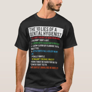 10 Leven van tandheelkundige apothekers Funny Dent T-shirt