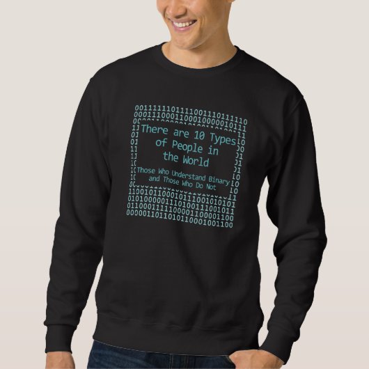 10 soorten mensen Computerprogrammering Codering H Trui (Voorkant)