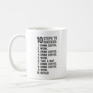 10 stappen naar succes - Koffie, werk, herhaal gra Koffiemok
