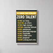 10 Things That Require Zero Talent Canvas Afdruk (Voorkant)