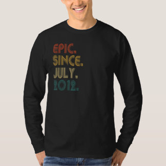 10 Years Old Epic Since July 2012 10th Birthday T-shirt