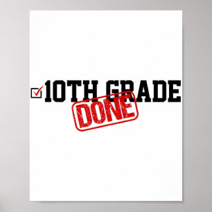 10e klas gedaan einde van het jaar - laatste dag v poster