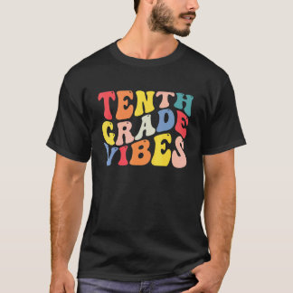 10e Tiende Klas Sfeer Leraar Terug Naar School Ret T-shirt