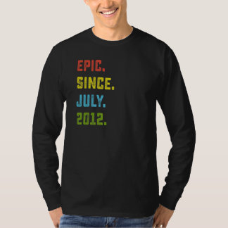 10e verjaardag Epic sinds juli 2012 10 jaar oud T-shirt