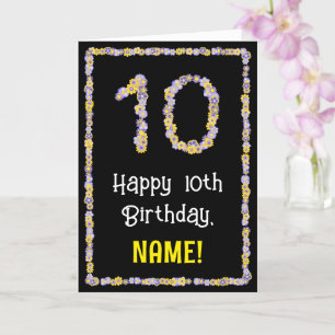 10e verjaardag: Floral Flowers Number, Custom Name Kaart