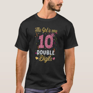 10e verjaardag geeft Shirt dit meisje is nu 10 dol