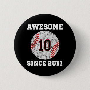 10th Birthday Baseball Lover Gift 10 Years Old Vin Ronde Button 5,7 Cm
