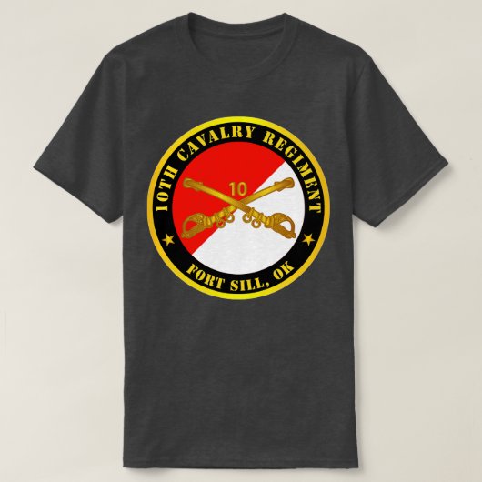 10th Cavalry Regiment Fort Sill OK w Cav Branch T-shirt (Design voorkant)