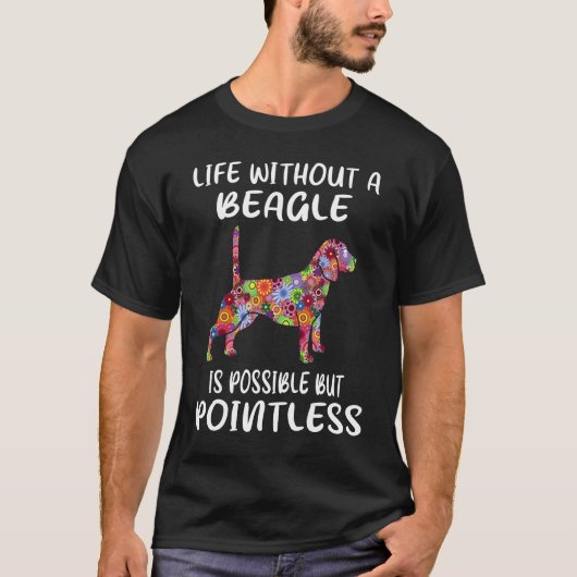 110 Leven zonder Beagle T-shirt (Voorkant)