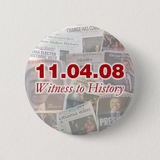11.04.08 Getuige van de Geschiedenis Button Krante (Voorkant)