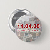 11.04.08 Getuige van de Geschiedenis Button Krante (Voorkant /achterkant)