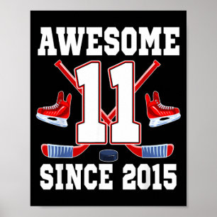 11 Jaar Geweldig Sinds 2015 Hockey Thema Verjaarda Poster