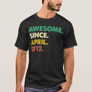 11 jaar Geweldige sinds april 2012 11e geboorte T-shirt