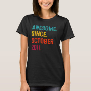 11 jaar Geweldige sinds oktober 2011 11e geboorte T-shirt