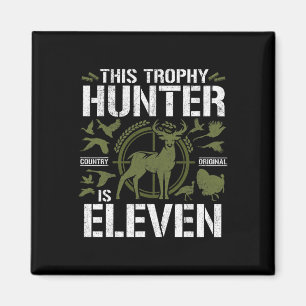 11 Jaar Oud Jacht Verjaardagsfeestje Hertenjager 1 Magneet