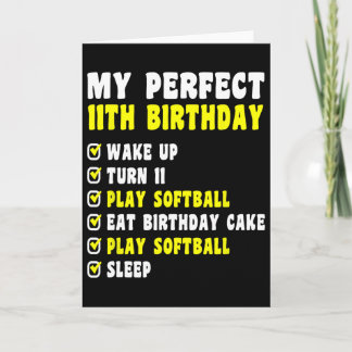 11 jaar oud Mijn perfecte 11e verjaardag Softbal 1 Kaart