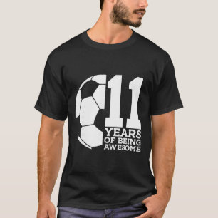 11 Jaar Uitblinken Voetbal 11e Verjaardag _1 T-shirt
