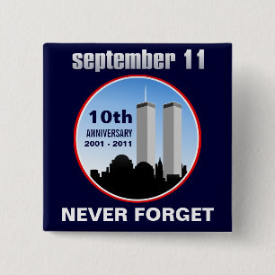 11 september - 9/11 10e Jubileum WTC Pins Vierkante Button 5,1 Cm
