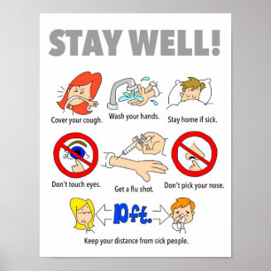 11 x 14-inch STAY WELL-Poster Poster