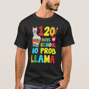 120 dagen school geen probleem LLAMA 120e dagen va T-shirt