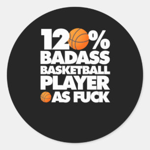 120% slechte basketbalspeler AF Funny Ronde Sticker