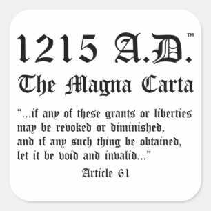 1215 A.D.™ La Magna Carta Article 61 Stickers