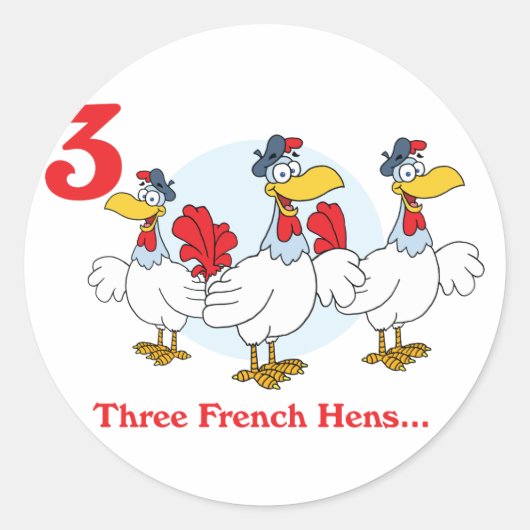 12 dagen drie franse kippen ronde sticker (Voorkant)