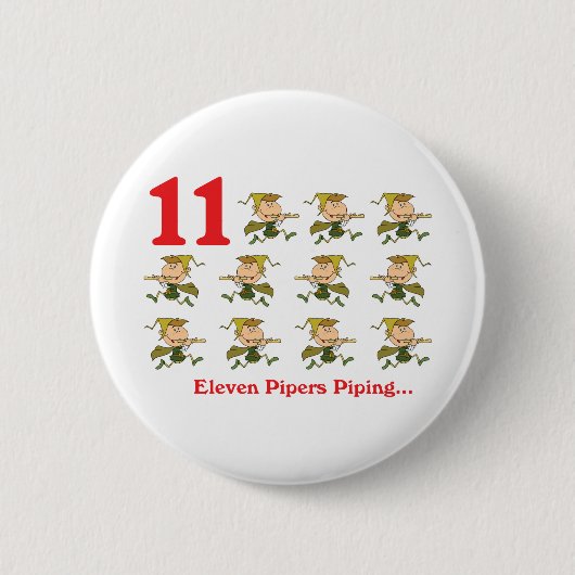 12 dagen elf pijpleidingen ronde button 5,7 cm (Voorkant)