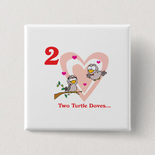 12 dagen twee tortelduiven vierkante button 5,1 cm