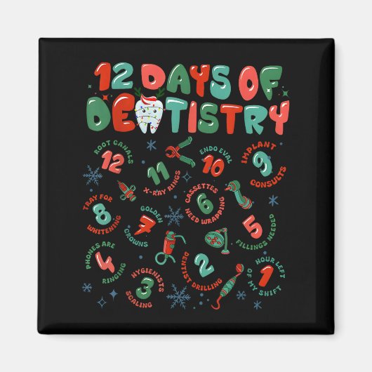 12 Days Of Dentistry Christmas Dental Squad Crew D Magneet (Voorkant)