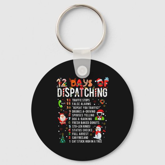 12 Days Of Dispatching Funny Christmas Dispatcher Sleutelhanger (Voorkant)