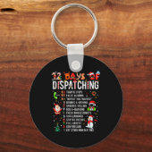 12 Days Of Dispatching Funny Christmas Dispatcher Sleutelhanger (Voorkant)
