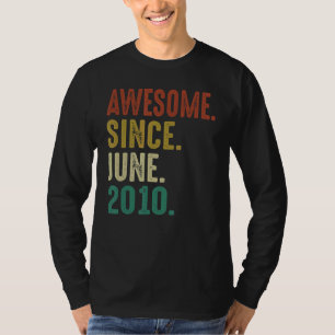 12 jaar Geweldige sinds juni 2010 T-shirt