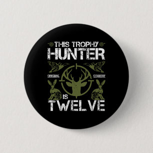 12 Jaar Oude Verjaardag Jagen Duck Deer Hunter 12e Ronde Button 5,7 Cm