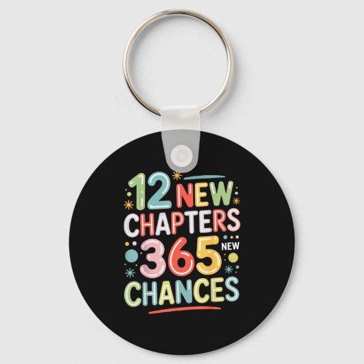 12 New Chapters 365 Chances Insrational Quote For Sleutelhanger (Voorkant)