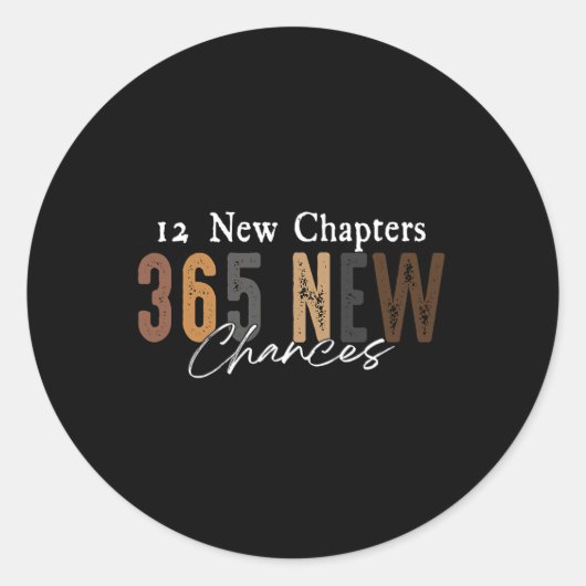 12 New Chapters 365 New Chances  Ronde Sticker (Voorkant)