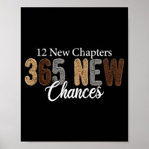 12 Nieuwe Hoofdstukken 365 Nieuwe Kansen  Poster