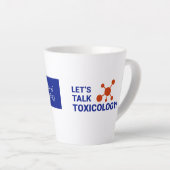 12 oz Latte Mok - Laten we praten over toxicologie (Rechterhoek)